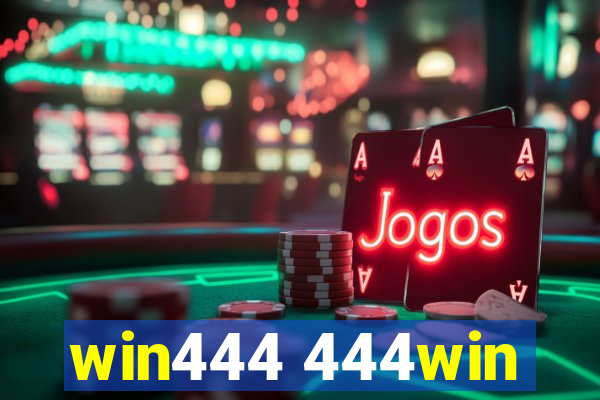 win444 444win